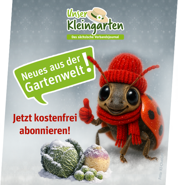 Neues aus der Gartenwelt Unser Kleingarten - Gartenratgeber für Hobby- und Kleingärtner