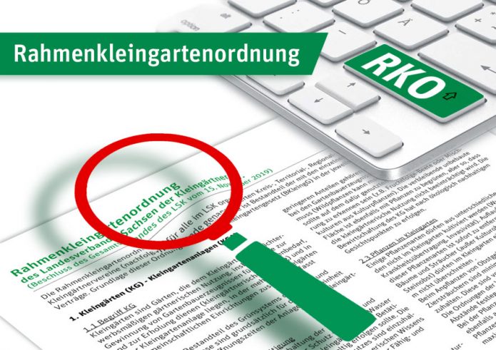 Aktuelle Rahmenkleingartenordnung RKO – LV Sachsen