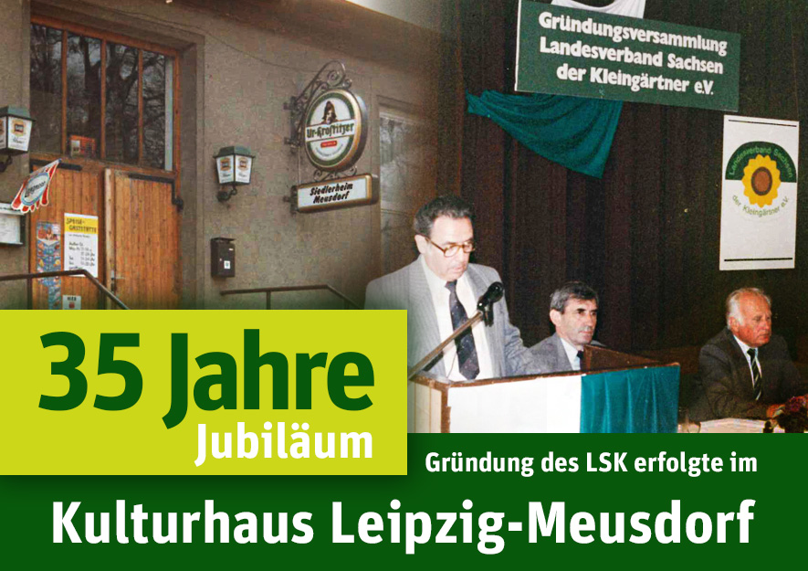 35 Jahre Landesverband Sachsen der Kleingärtner