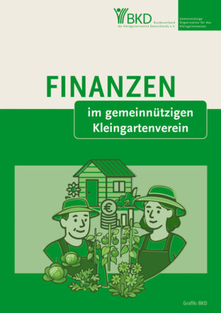 Finanzen im gemeinnützigen Kleingartenverein - Neue Broschüre