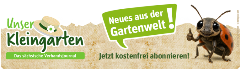 Unser Kleingarten - Das sächsische Verbandsjournal