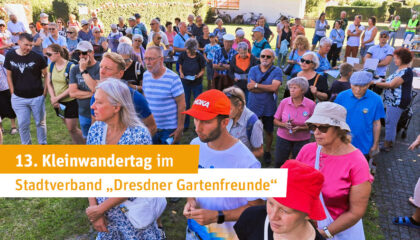 13. Kleingartenwandertag in Dresden